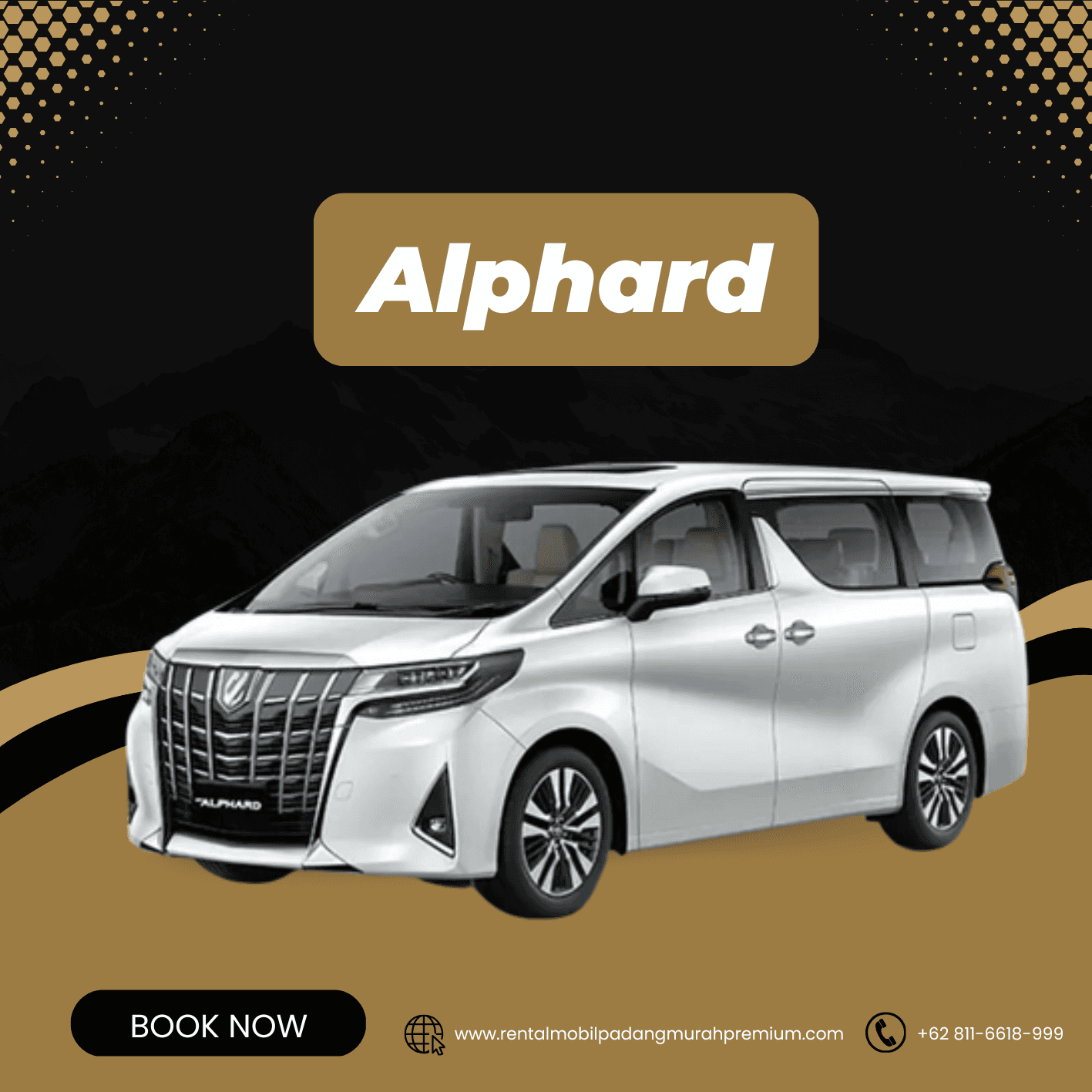Toyota Alphard - armada mobil mewah Bambang Rental Padang